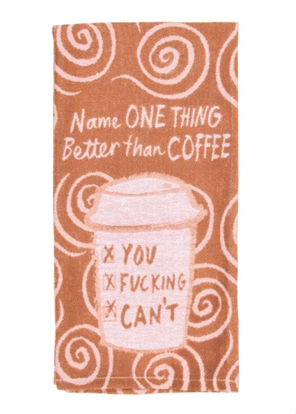 Tea Towel | Better Than Coffee