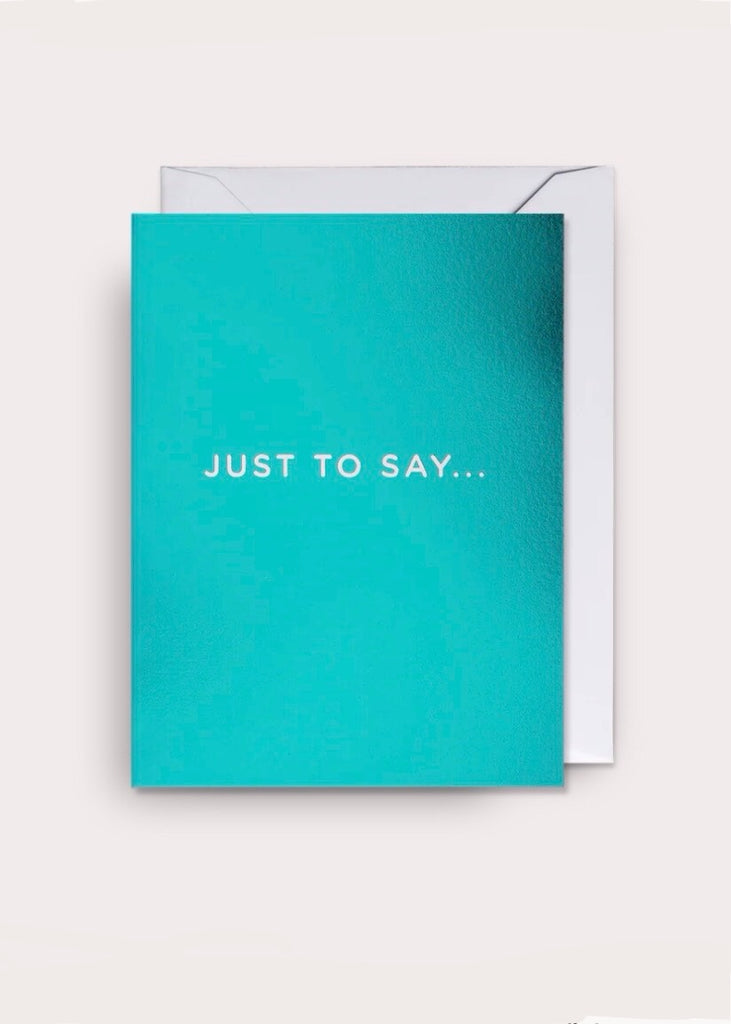 Card | Just to Say