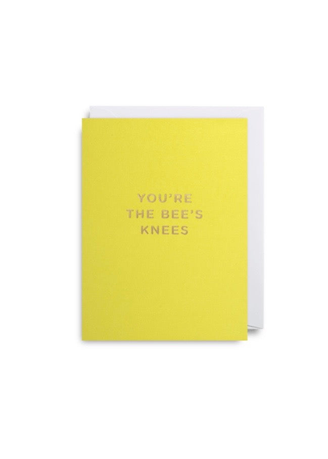 Card | You’re the Bee’s knees