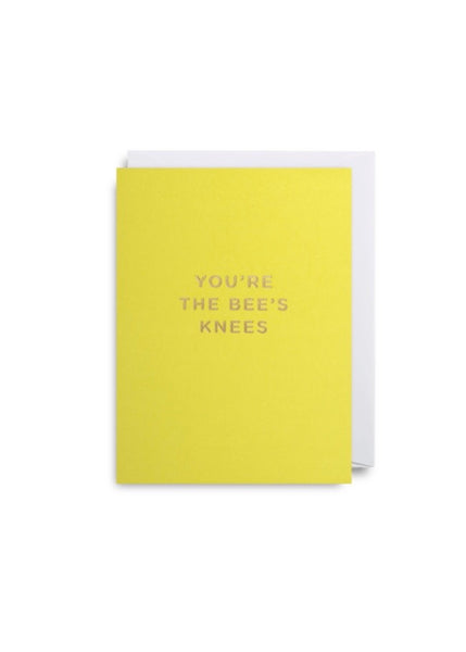 Card | You’re the Bee’s knees
