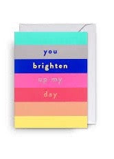 Card | You Brighten My Day