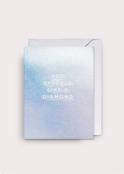 Card | You Sparkle Like a Diamond