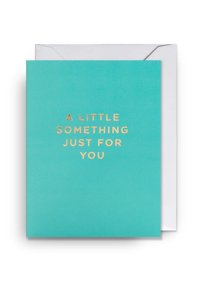 Card | A Little Something Just For You