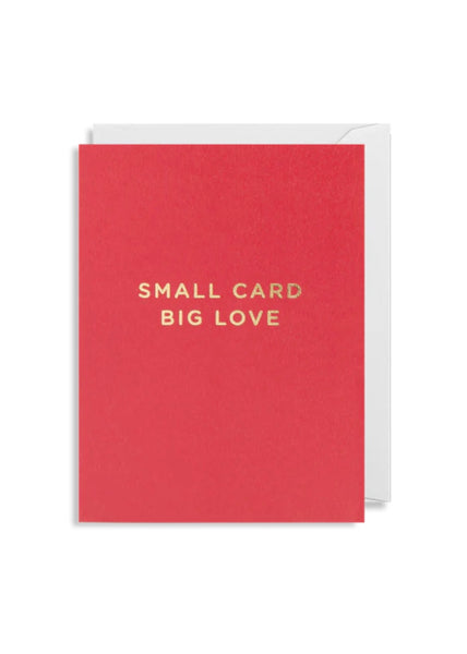Card | Small Card Big Love