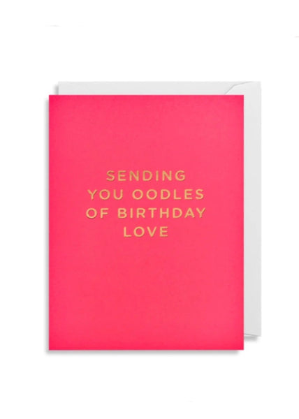 Card | Sending Oodles of Birthday Love