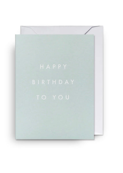 Card | Happy Birthday To You