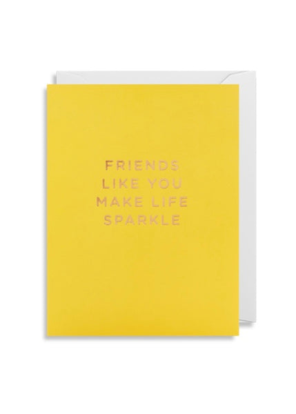 Card | Friends Like You Make Life Sparkle