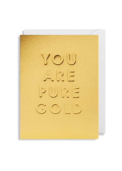 Card | You Are Pure Gold