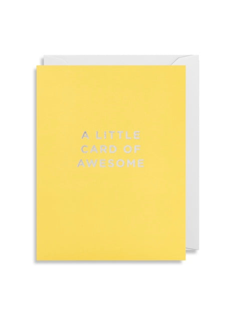 Card | A Little Card of Awesome