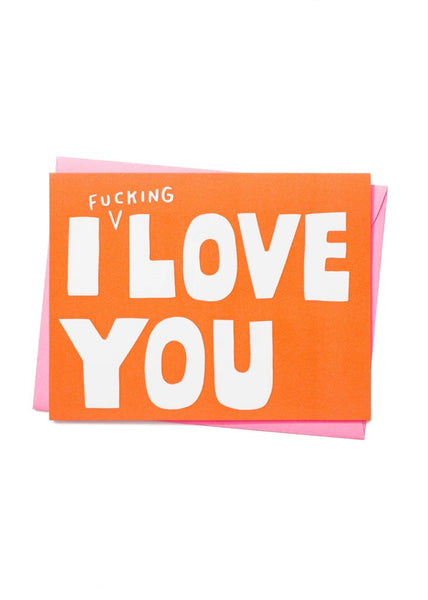 Card | I F***ing Love you