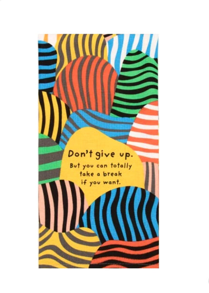 Tea Towel | Don’t Give Up