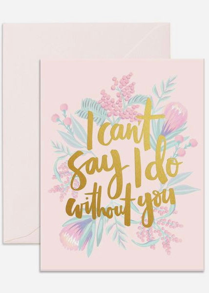 Card | Can’t say I do