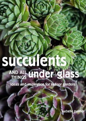 Book | Succulents and All Things Under Glass