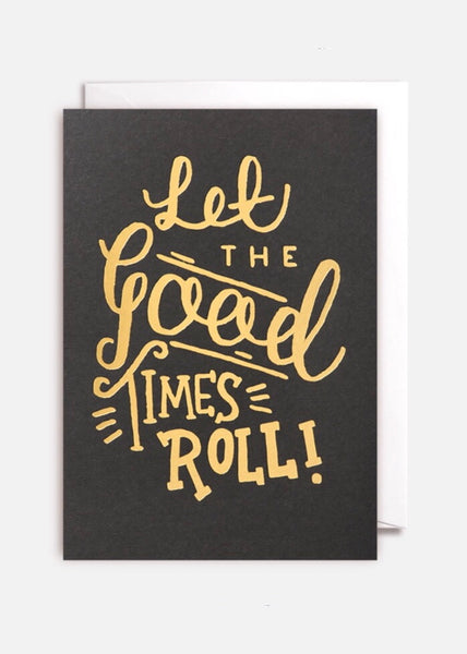 Card | Let The Good Times Roll